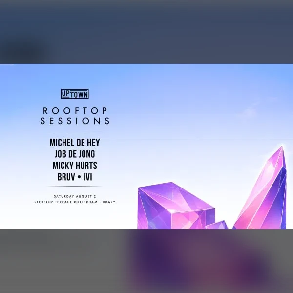 UPTOWN Rooftop Sessions w/ Michel de Hey