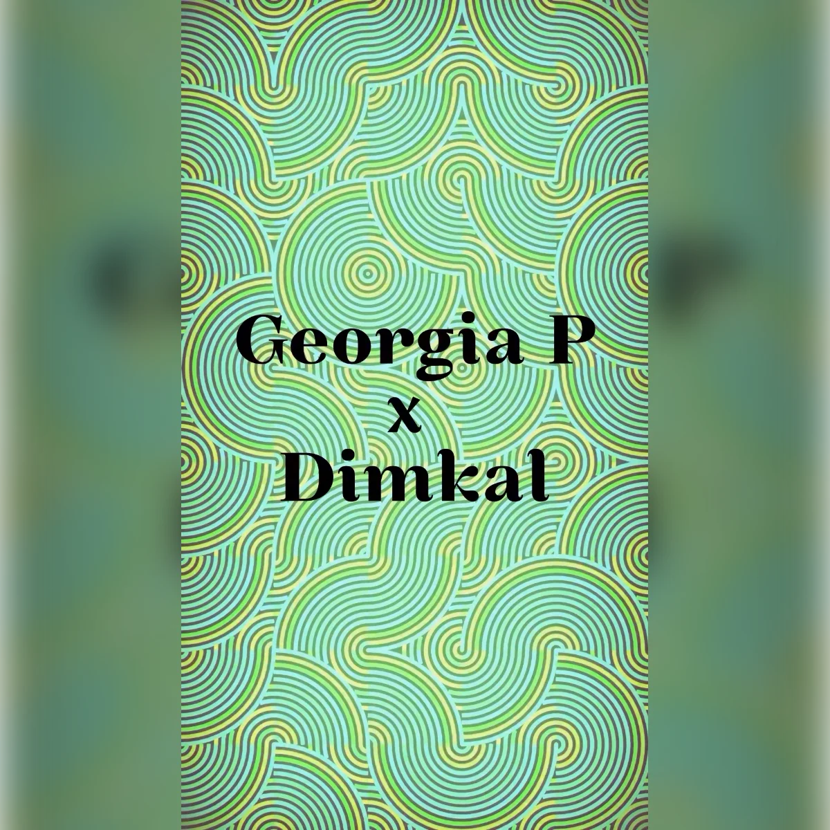Georgia P x Dimkal