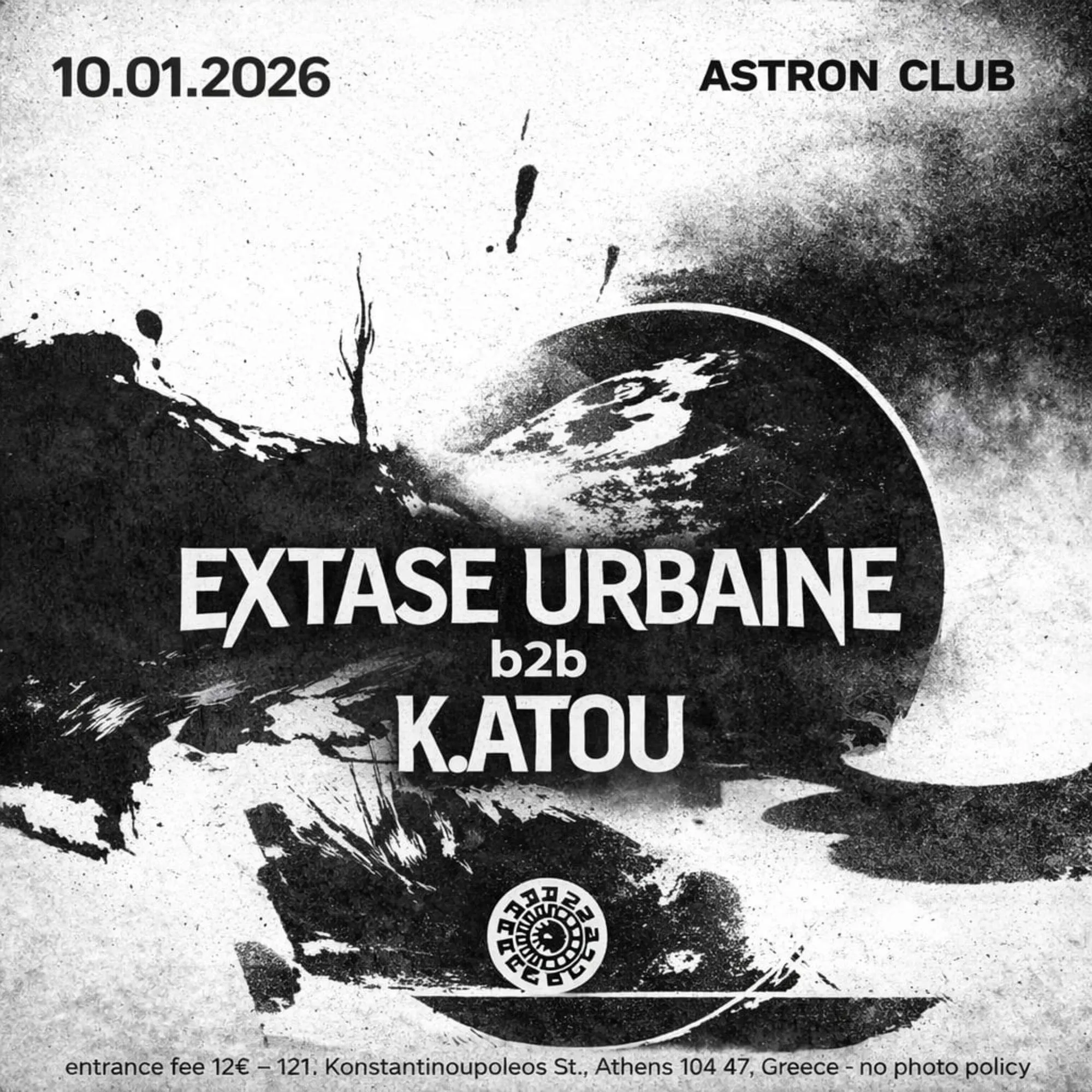 Astron Club Night with Extase Urbaine & K.atou