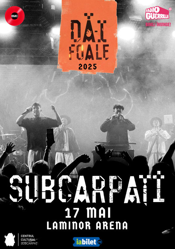 Subcarpati - Dă-i Foale 2025