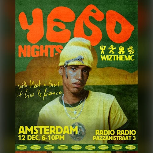 WizTheMc's Yebo Night: Amsterdam
