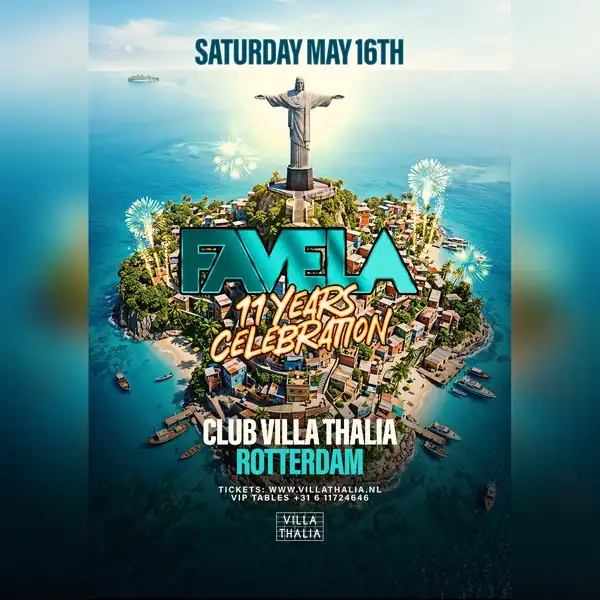 Favela 11 YEAR ANNIVERSARY