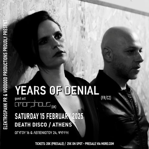Years of Denial (FR/CZ) + AMORPHOUS (UK) // live