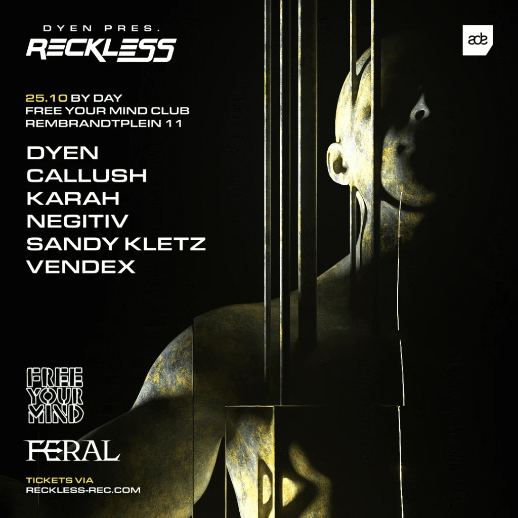 DYEN presents RECKLESS