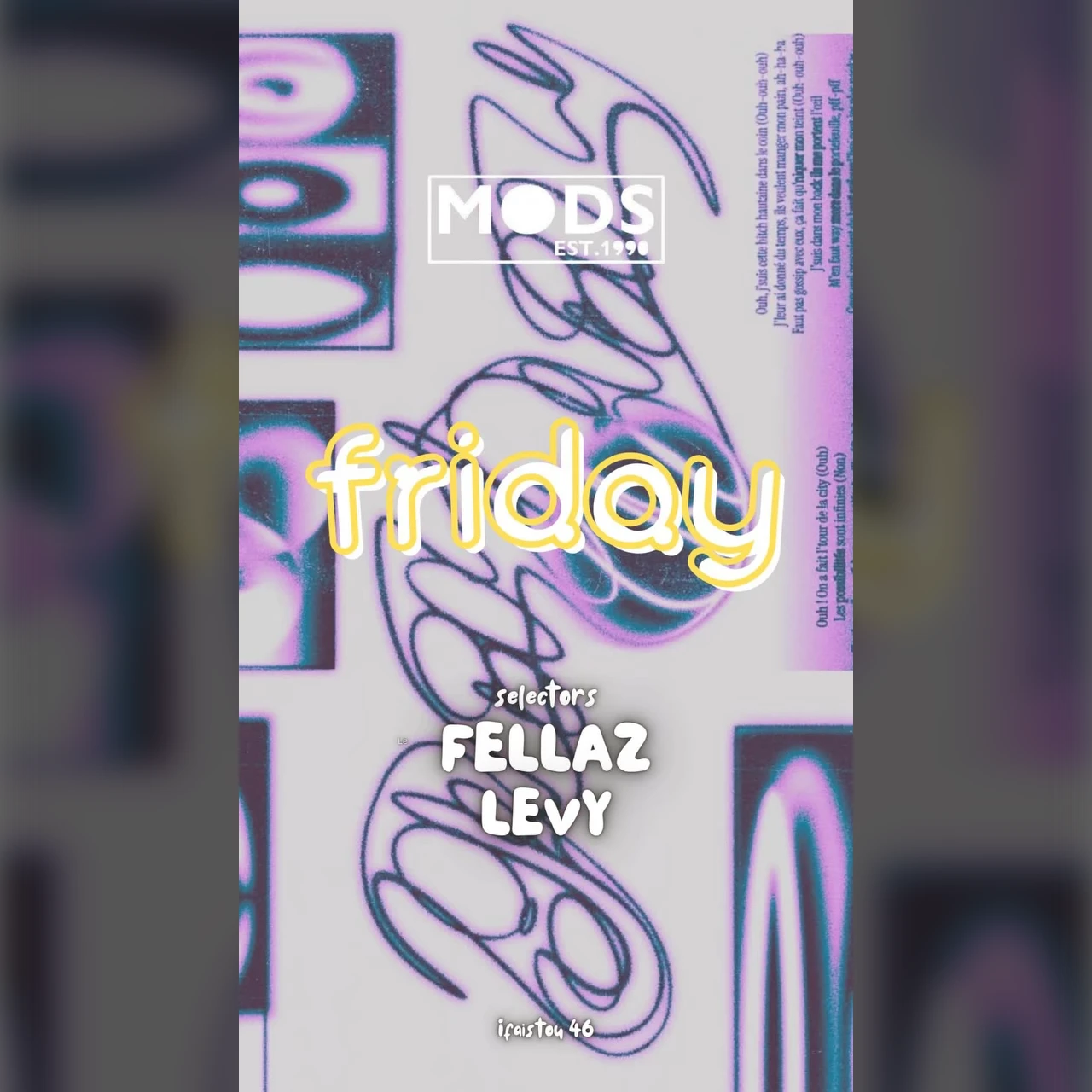 Fridays at Mods 