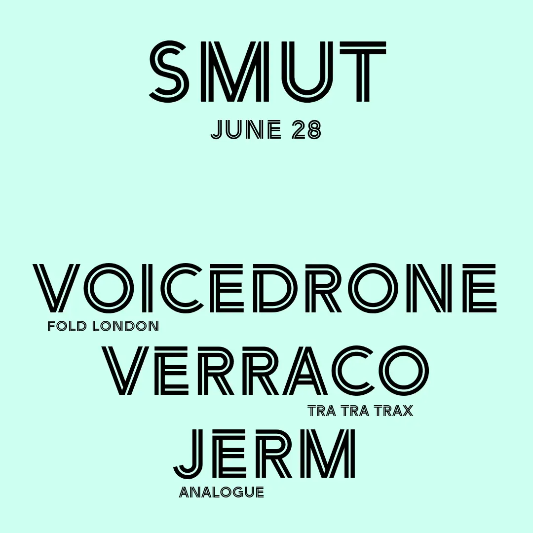 SMUT x Verraco x Voicedrone