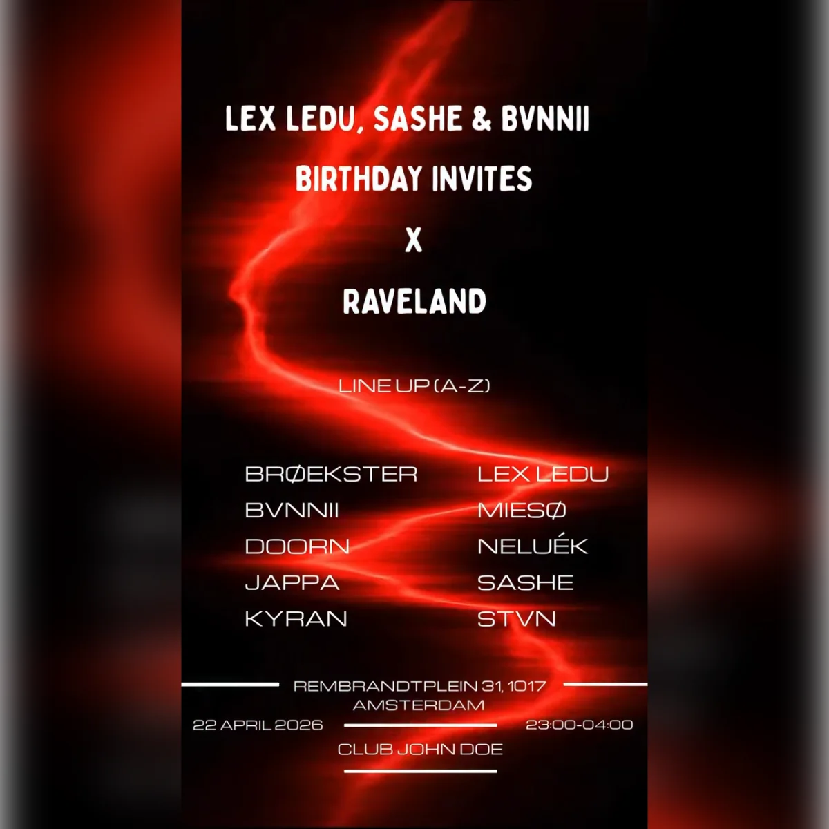 Les Ledu, Sashe & BVNNII Bday Bash x Raveland 