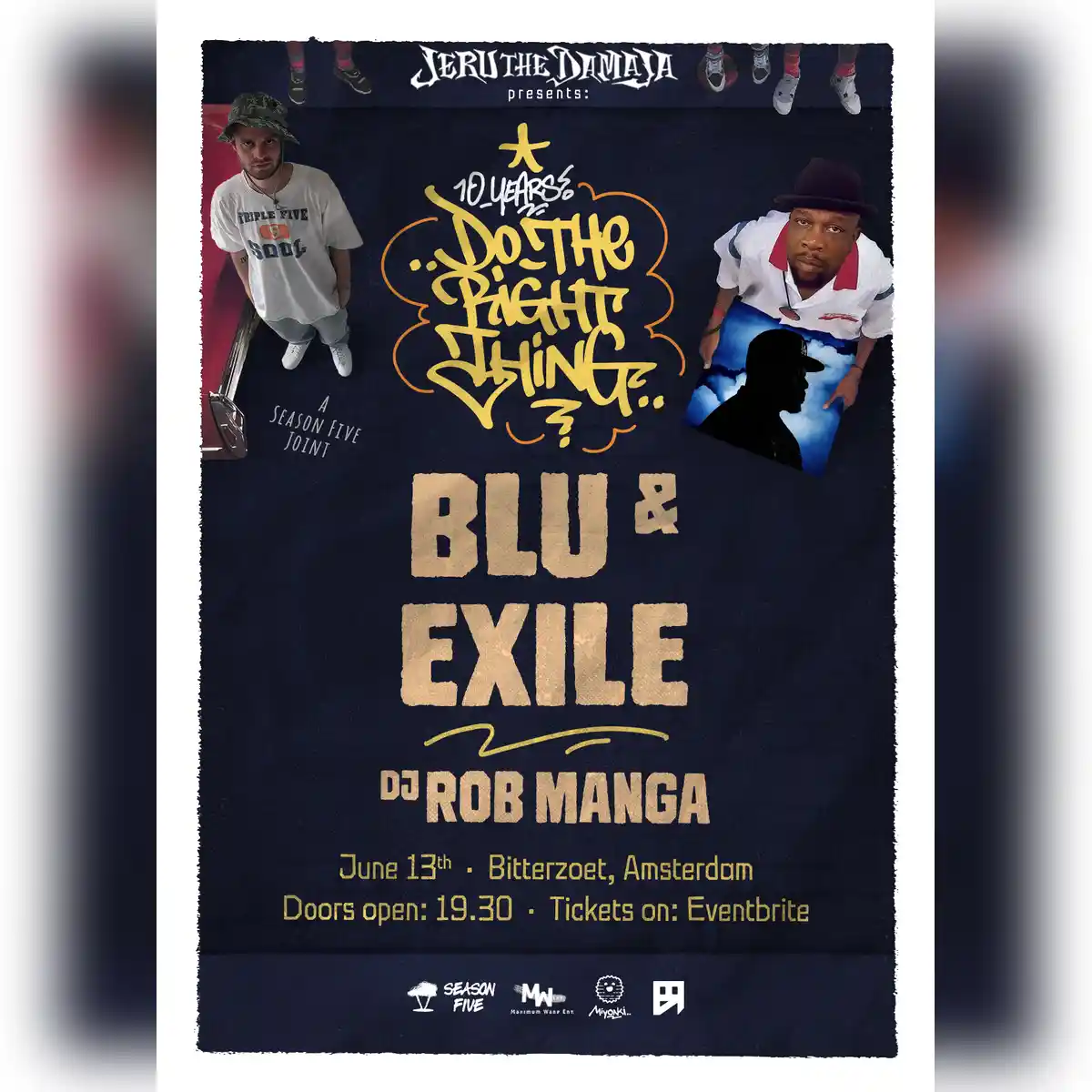 Jeru The Damaja Presents: Do The Right Thing w/ Blu & Exile