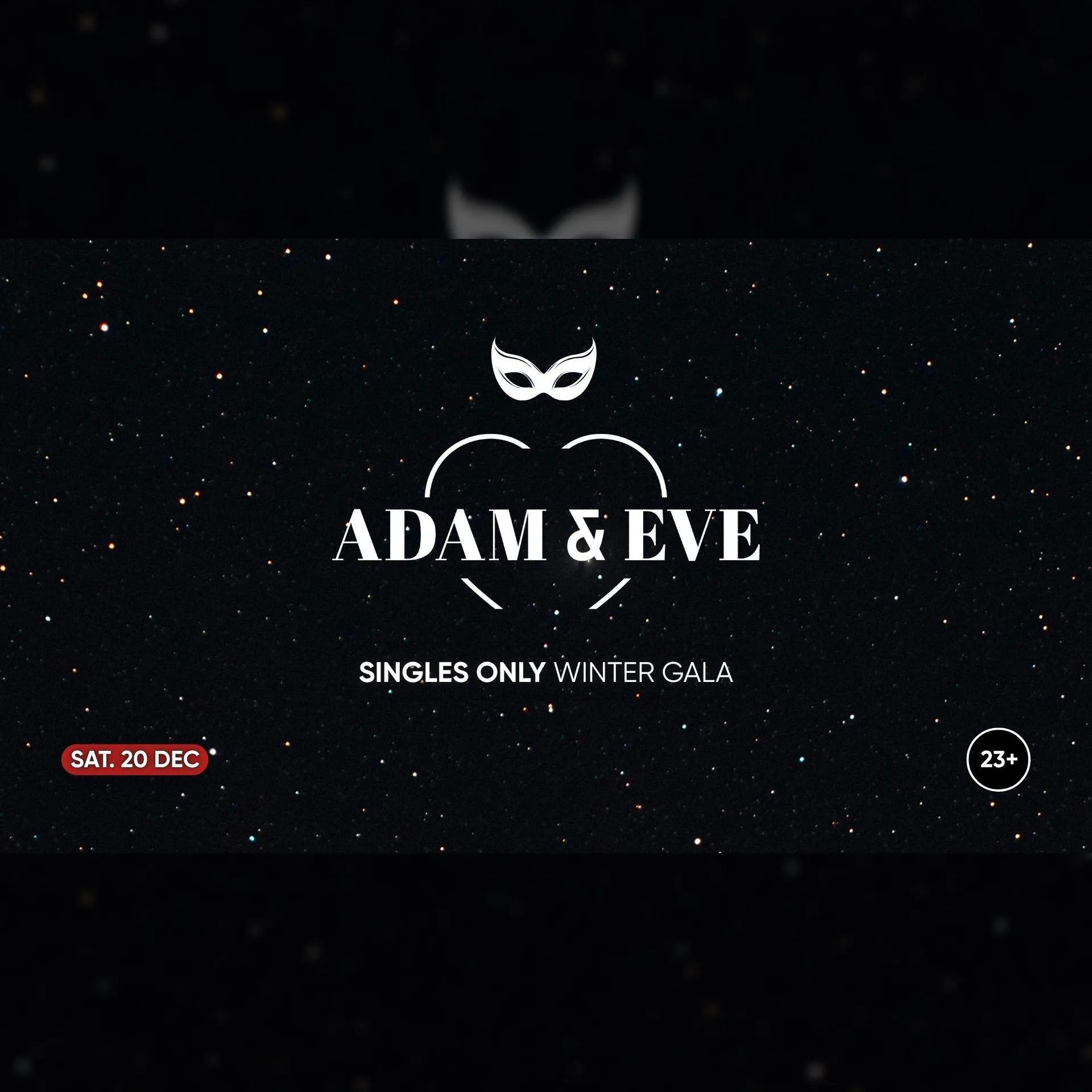 Adam & Eve - Winter Gala