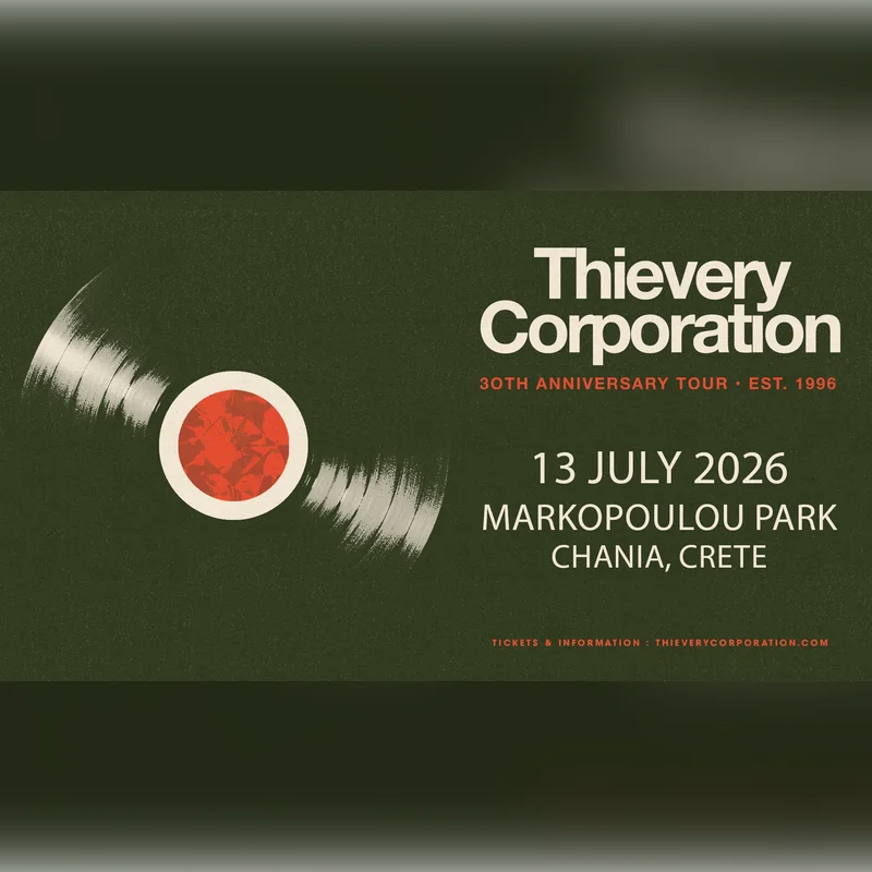 Thievery Corporation - 30th Anniversary Tour Crete
