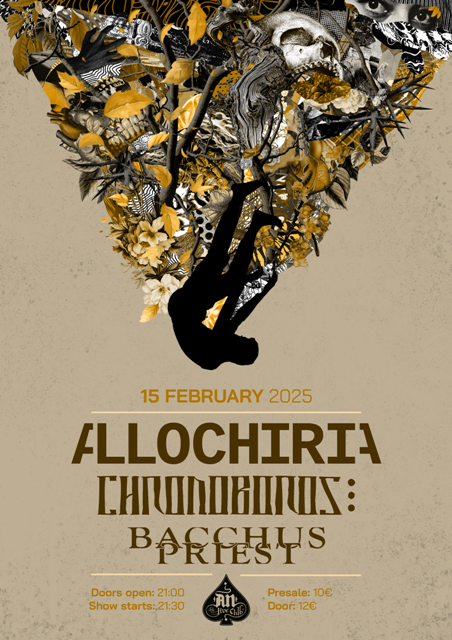 ALLOCHIRIA + CHRONOBOROS + BACCHUS PRIEST
