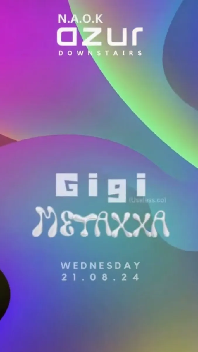 Gigi x Metaxxa