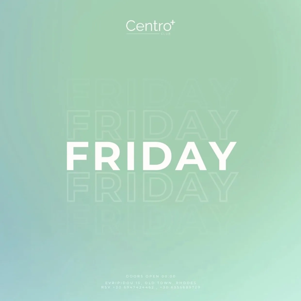 Friday Night at Centro+