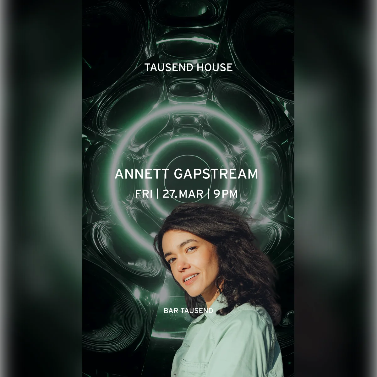 Tausend House: Annett Gapstream