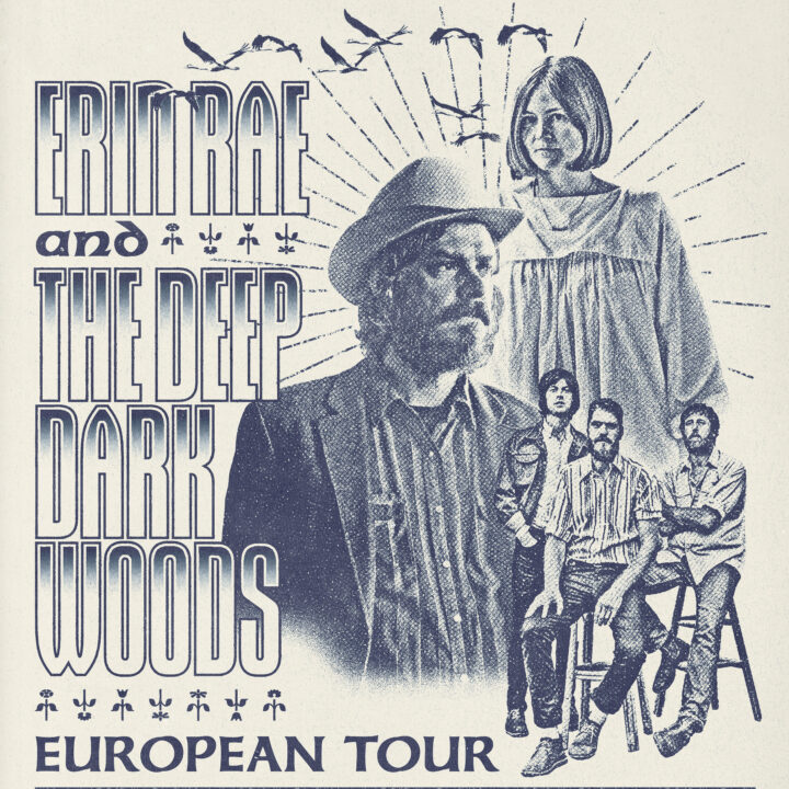 The Deep Dark Woods + Erin Rae