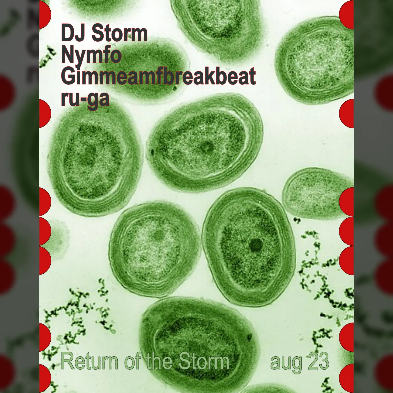 Return of the storm with DJ Storm, Nymfo, Gimmeamfbreakbeat, ru-ga