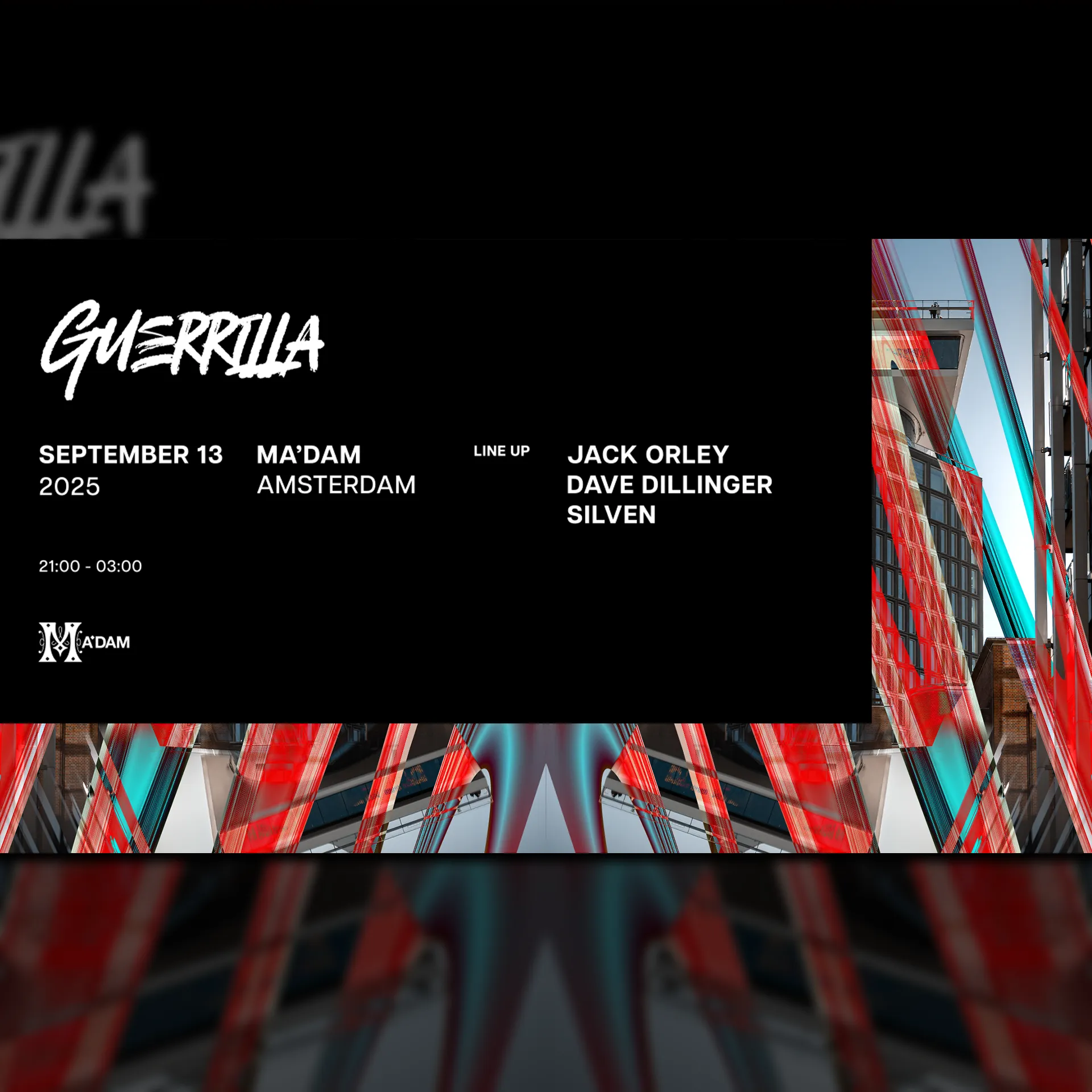 Madam by Night invites: Guerrilla